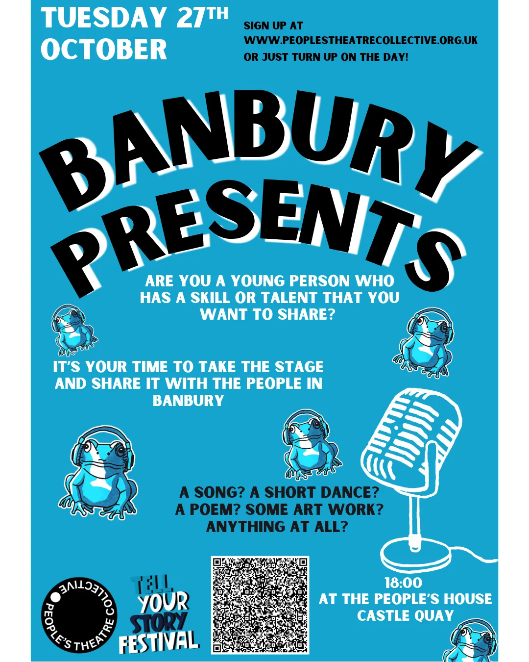Blue Banbury Presents poster: Tuesday 27th October, 18:00 at The People's House, Castle Quay, asking young people with a skill or talent to take the stage